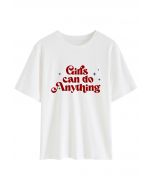 Girls Can Do Anything Crew Neck T-Shirt